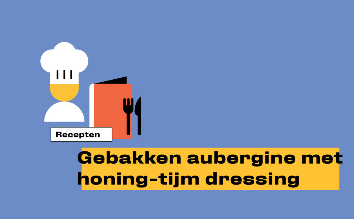 KEUK_recepten_1108x685_Gebakken aubergine met honing-tijm dressing